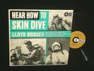 Lloyd Bridges Sea Hunt TV LP Carlton 17 Hear How To Skin Dive Mono 1961