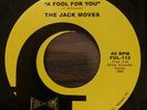 THE JACK MOVES A Fool For You / Sunshine 45rpm 7