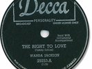 WANDA JACKSON Country 78 RPM Record. The Right to Love