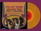 Left Banke, The - Walk Away Renee/Pretty Ballerina (GOLD VINYL) (Vinyl) New
