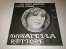 DONATELLA RETTORE OGNI GIORNO SI CANTANO CANZONI D'AMORE ORIGINALE EDIBI NUOVO