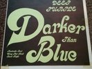 Deep Purple - Darker Than Blue rare LP not  TMOQ