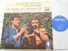 HENRI VERNES / BOB MORANE La Voix du Mainate CANADA ORIG 1964 PHILIPS 12.812 LP