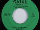 Crossover Soul Funk 45 WILLIE TEE Funky, Funky Twist GATUR HEAR