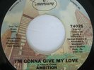 70's Soul AMBITION I'm Gonna Give My Love / Whisper A Chant RARE