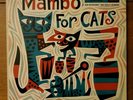 Mambo For Cats Vinyl Record LPM1063 Sound Tested