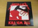 METALLICA - Kill 'Em All LP (UK Music For Nations / MFN 7)