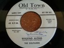 The Solitaires, Walking Along, Old Town promo # 1034, vg++