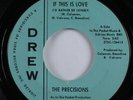 Northern Soul 45 PRECISIONS If This Is Love DREW HEAR