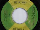 Funk 45 RUFF FRANCIS & ILLUSIONS Give Me Mercy ESSICA HEAR