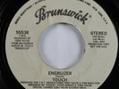 Funk Disco 45 TOUCH Energizer BRUNSWICK VG+ promo HEAR
