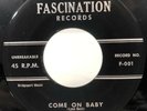 THE PHARAOHS Come On Baby / Walking Sad FASCINATION 001 Detroit DOO WOP RARE NM