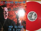 LIMITIERTE RED Vinyl LP Kill Allen Wrench ?– My Bitch Is A Junky OI PUNK