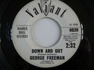 Down And Out George Freeman Valiant Demo Original Record Excellent