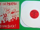 THE MEATMEN WE'RE THE MEATMEN AND YOU SUCK  WHITE VINYL LP ON TOUCH AND GO  PUNK