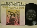 GEORGE BAKER SELECTION Little Green Bag 45 7