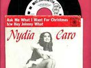 NYDIA CARO ASK ME WHAT I WANT FOR CHRISTmas HOLIDAY 45 RPM PICTURE SLEEVE