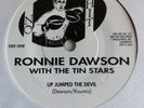 RONNIE DAWSON -  Up Jumped the Devil - Vinyl 7