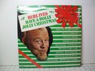 BURL IVES HAVE A HOLLY JOLLY CHRISTMAS DECCA RECORD ALBUM w/ CELLOPHANE DL 4689