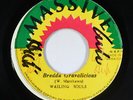 Roots Reggae 45 - Wailing Souls - Bredda Gravalicious - Massive Jamaica - mp3