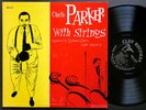 CHARLIE PARKER With Strings LP CLEF RECORDS MG C-675 US 1955 JAZZ DG MONO DSM NM