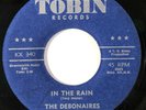 DEBONAIRES In the Rain / Spanish Harlem Tobin Reggae Soul VG+ 45 HEAR