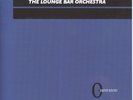 The Lounge Bar Orchestra: Omeroyd Sound 8