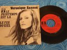 RARE SP 45 T  VÉRONIQUE SANSON  Son 1 er disque SOLO    1969  Poch. et Disque VG