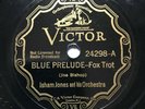 78 RPM  JAZZ  Victor 24298 Isham Jones Orchestra - Blue Prelude - Store Stock E+