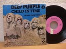 Deep Purple  - Child in Time - Woman from Tokyo IN MINT rare 7'' SINGLE