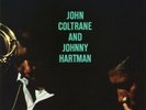 John Coltrane & Johnny Hartman