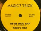 MAGIC'S TRICK Devil Dog Rap / Magic's Rap DISCO BOOGIE RAP 45