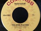 The Ohio Players Trespassin' / You Don't Mean It 1968 USA 7