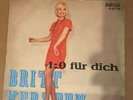 Britt Kersten 1:0 für dich / Ausgerechnet du und ich