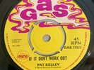 PAT KELLY - IF IT DON'T WORK OUT - GAS ( SKINHEAD 7 )