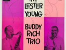 1956 The Lester Young - Buddy Rich Trio - Label: Norgran Records ?MG N-1074, Bar