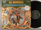 Os Incriveis  Internacionais   Beat; Funk; Psych   1968 Brazilian Press
