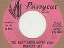 Dana Valery You Dont Know Where Your Interest Lies Pussycat (70s) Soul Northern