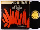 John Coltrane - With The Red Garland Trio LP - Prestige - PRLP 7123 Mono DG RVG