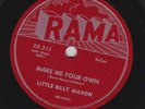 Little Billy Mason – 78 rpm Rama RR-212: I Love My Baby/Make Me Your Own;   E+