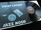 Yusef Lateef Quintet - Jazz Mood **Savoy MG 12103 Mono RVG LP**