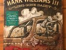HANK WILLIAMS III Long Gone Daddy LP 2012 Curb D1-79299 EX Shrinkwrap Country