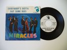 R&B Motown Soul - The MIRACLES - Tamla 54048 - Everybody's Gotta Pay Some Dues