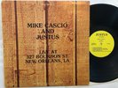 MIKE CASCIO AND JUSTUS - LIVE AT 327 BOURBON ST NEW ORLEANS - PRIVATE PRESS LP