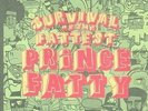 PRINCE FATTY - SURVIVAL OF THE FATTEST - VINYL - NEW