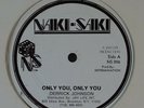 DERRICK JOHNSON/APACHE INDIAN Only You/Gal Dem Papa 12