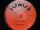 TREVOR JUNIOR Ghetto Living/Have Faith In Jah 12
