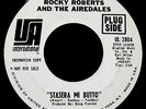ROCKY ROBERTS & THE AIREDALES-Stasera Mi Butto-A Rare Northern Soul 45-UA #2804