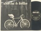 Etron Fou le Loublan Batelages 1976 Avant-Garde  LP France Gratte-Ciel 2.001