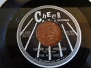 The Five Discs, Never Let You Go, Cheer # 1000, M-